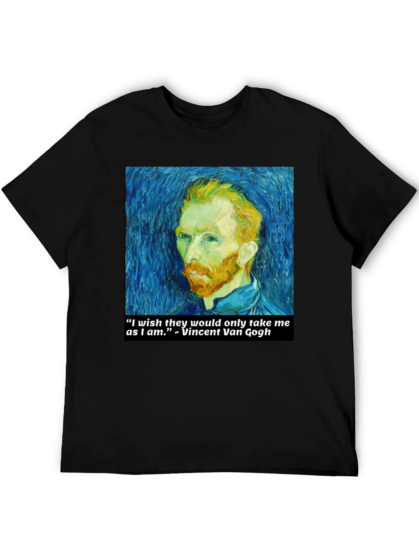 Van Gogh Quote T-Shirt - Art Lover Tee