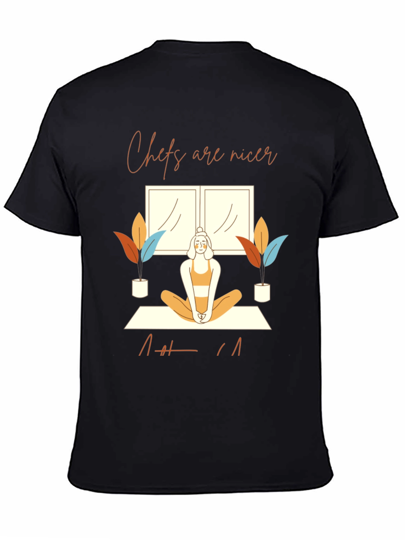 Chefs are nicer T-Shirt