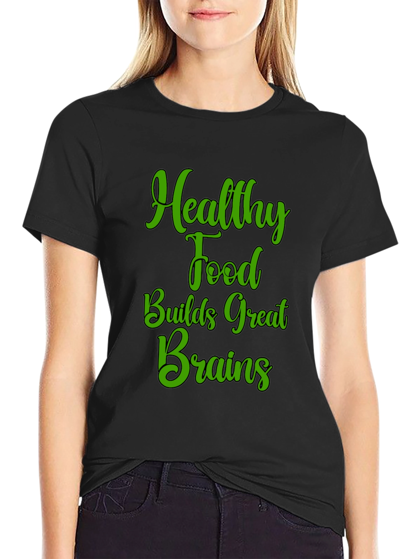 Healthy Food Builds Great Brains T-Shirt