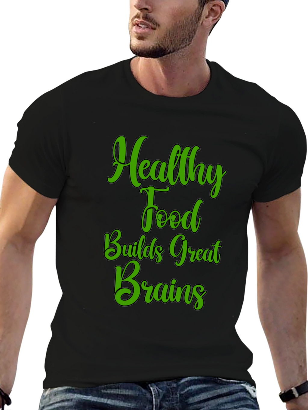 Healthy Food Builds Great Brains T-Shirt