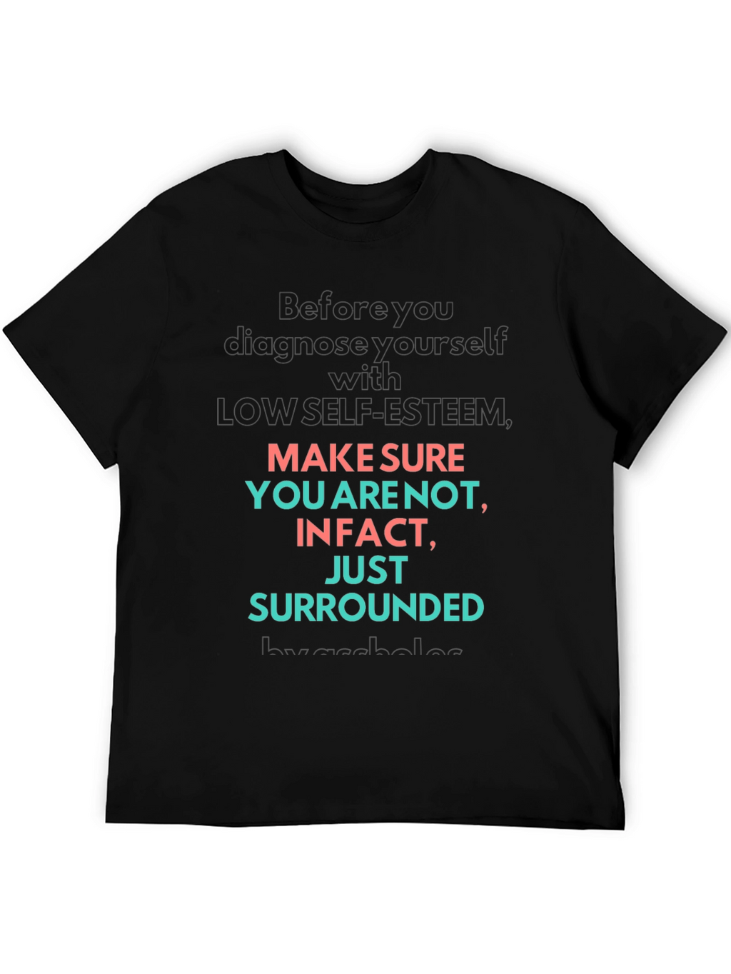 Self-Esteem Graphic Tee - Black T-Shirt