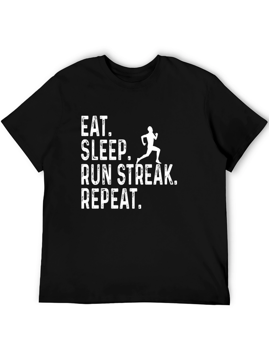 Eat Sleep Run Streak Repeat T-Shirt