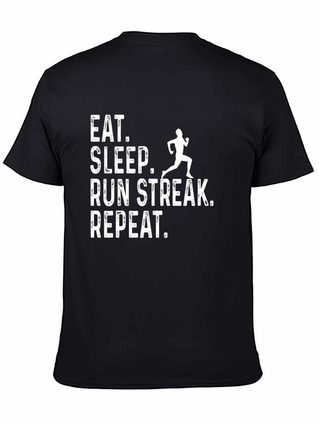 Eat Sleep Run Streak Repeat T-Shirt