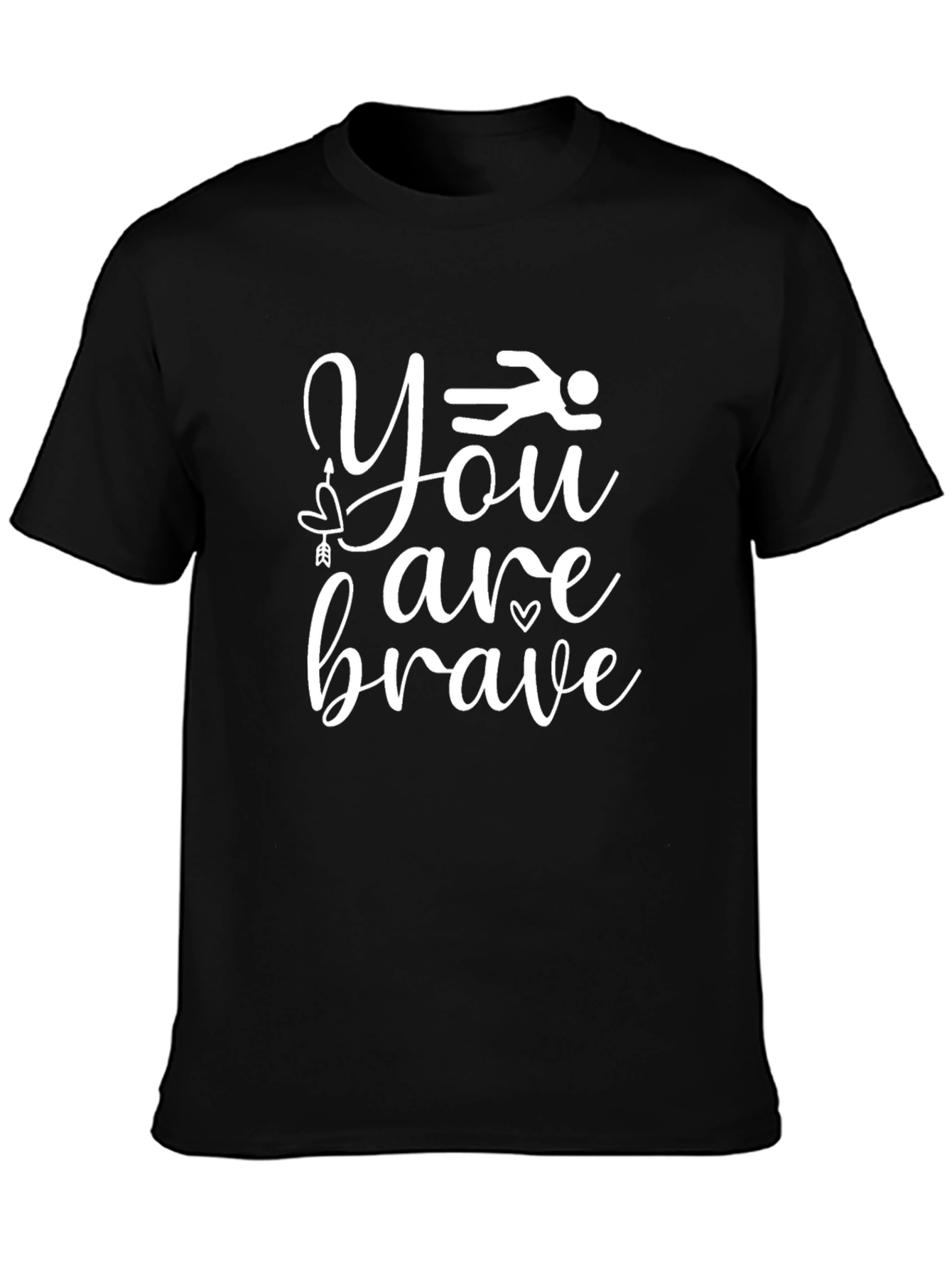 You Are Brave Black Graphic T-Shirt