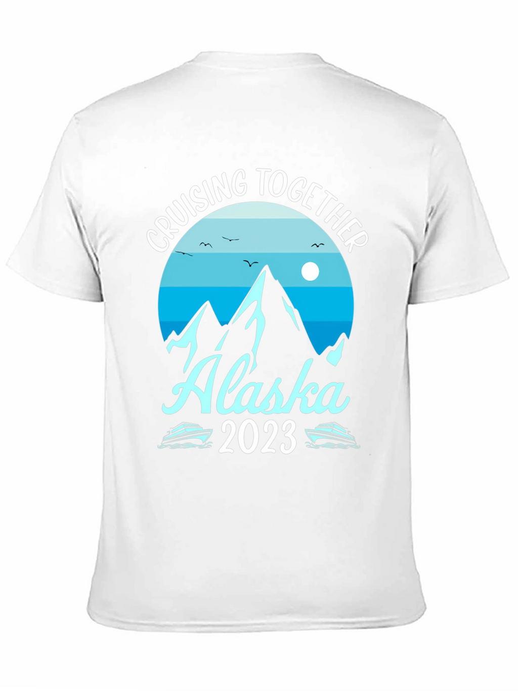 Alaska Cruising Together 2023 Graphic Tee