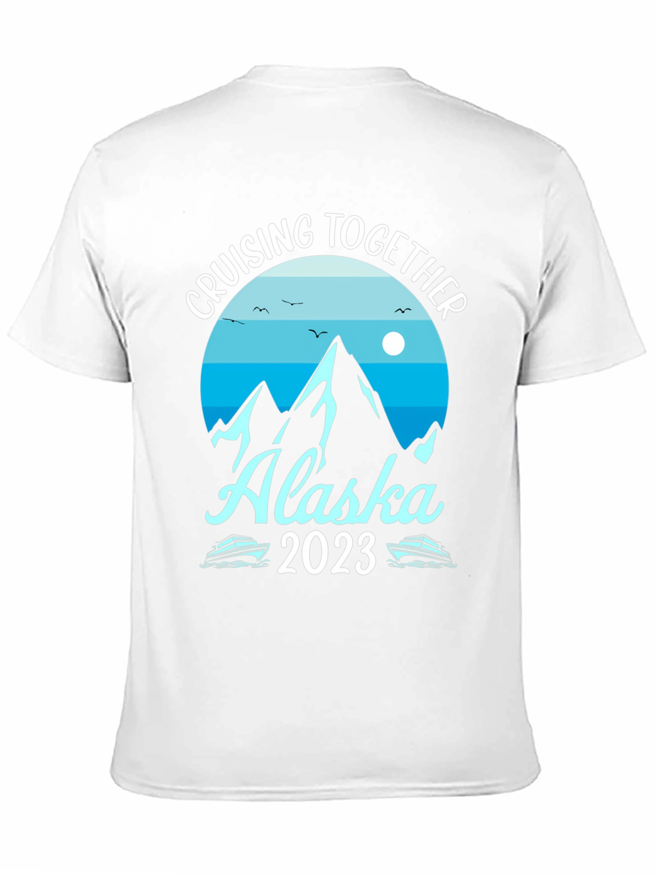 Alaska Cruising Together 2023 Graphic Tee