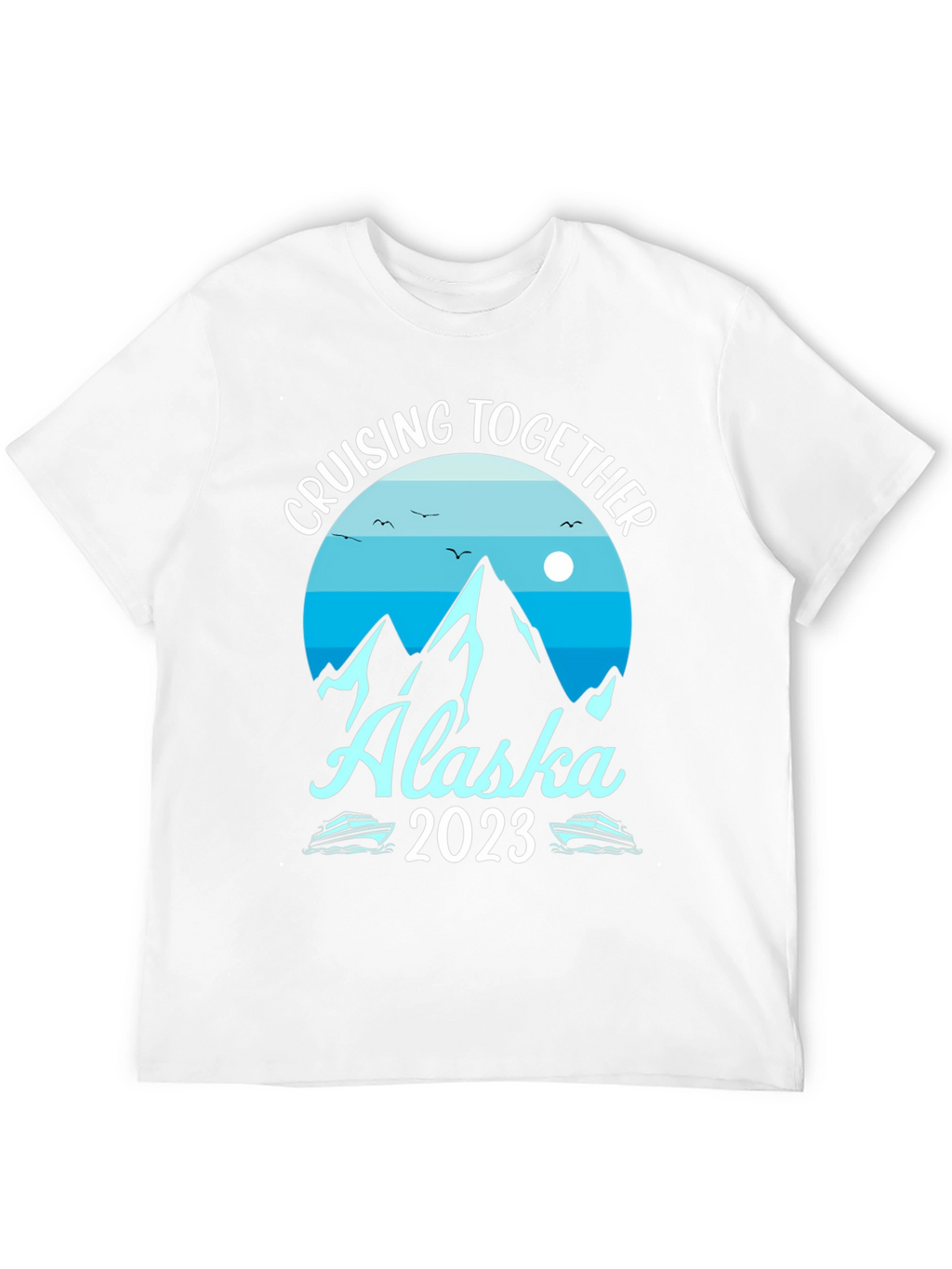 Alaska Cruising Together 2023 Graphic Tee