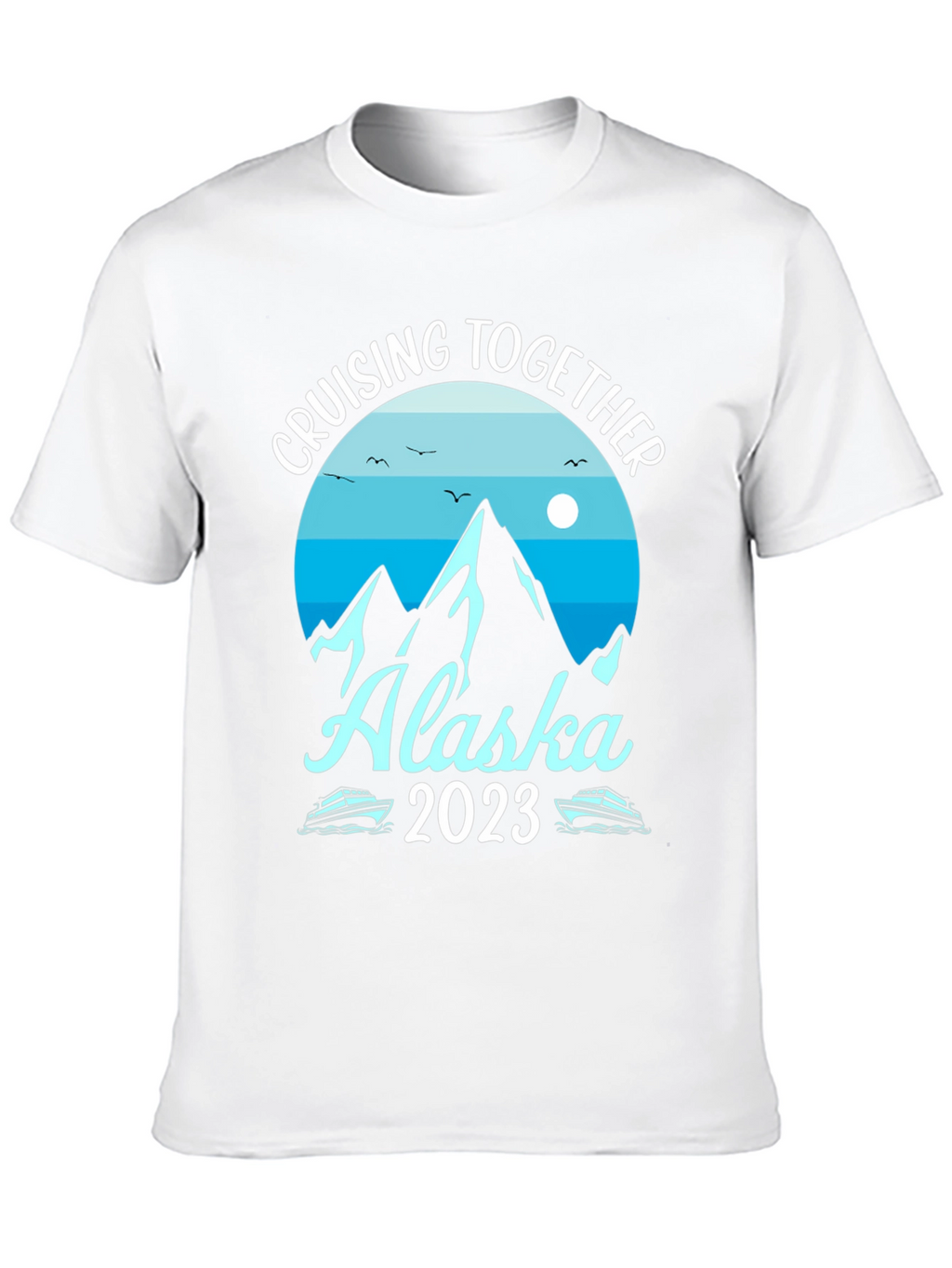 Alaska Cruising Together 2023 Graphic Tee