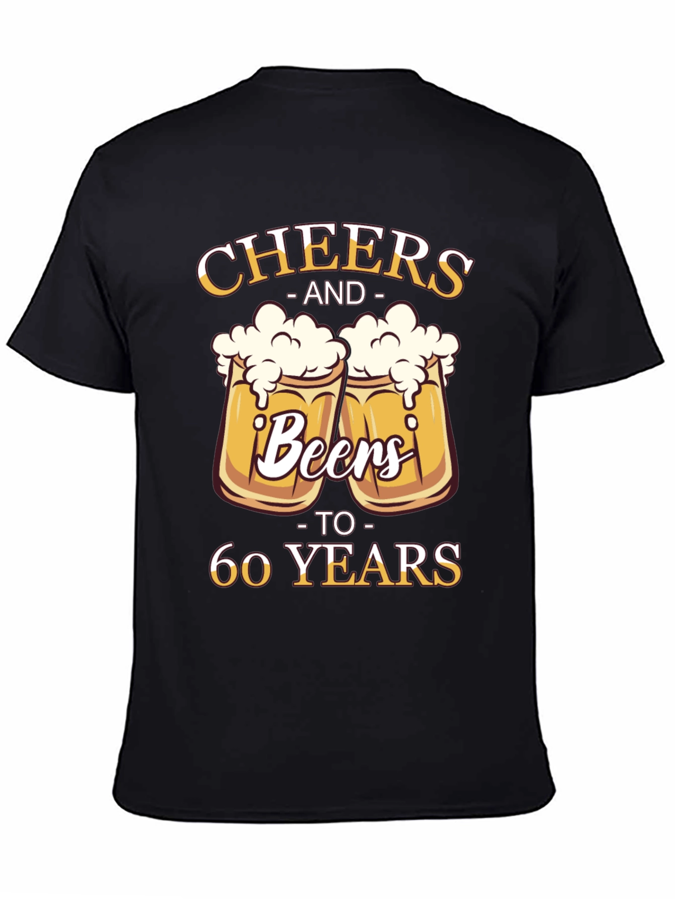 Cheers and Beers to 60 Years T-Shirt