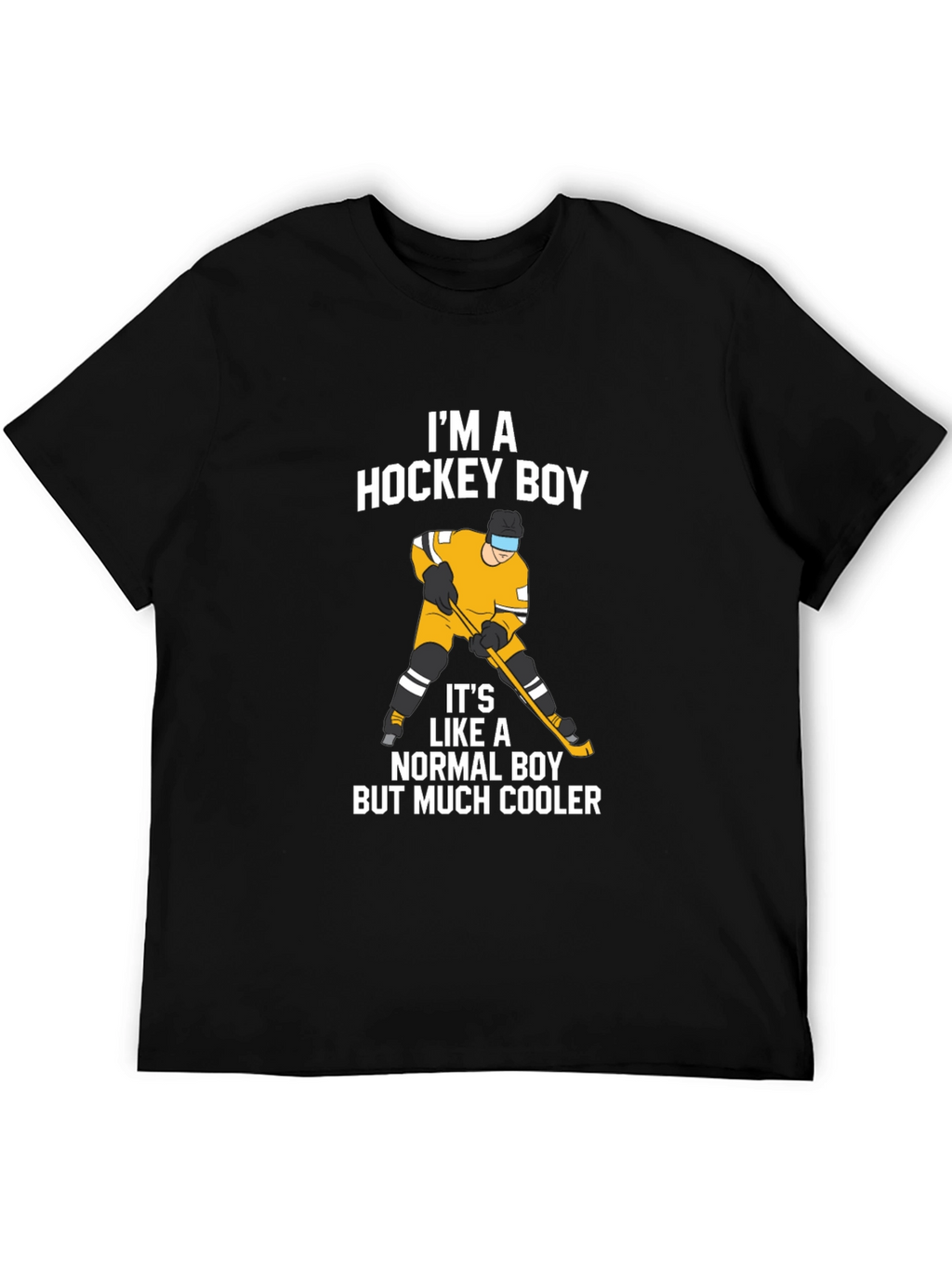Im A Hockey Boy T-Shirt - Black Cotton Tee