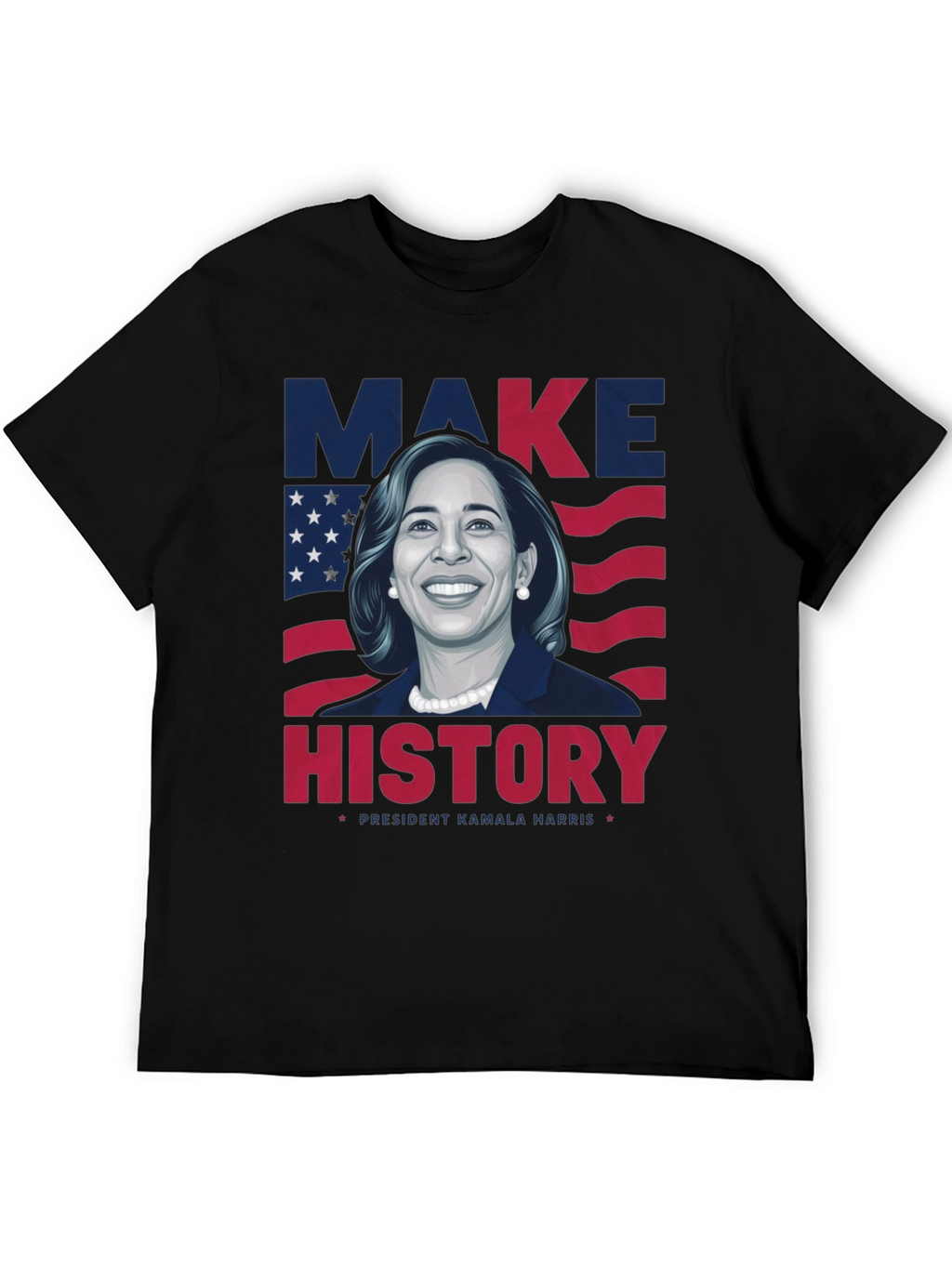 Make History Kamala Harris T-Shirt