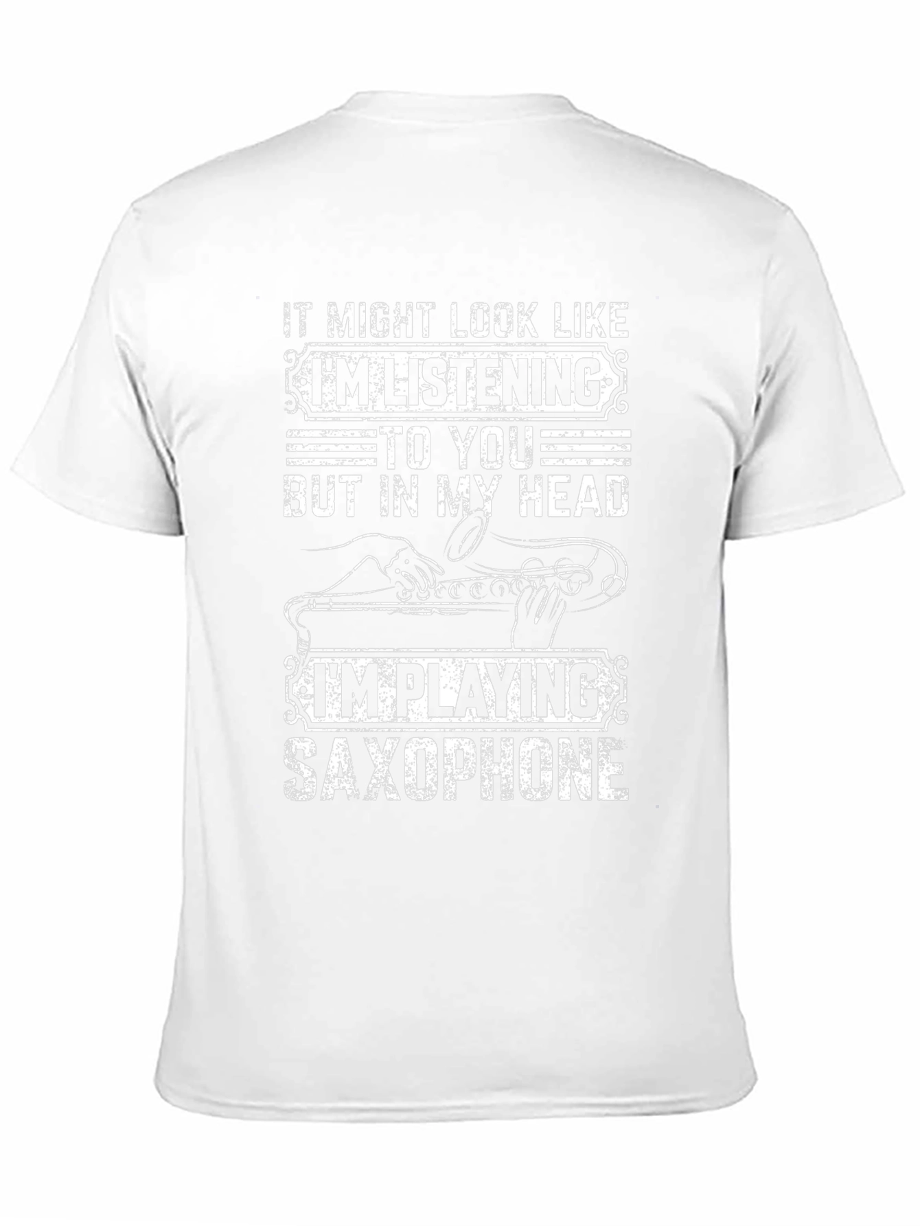 Saxophone Player T-Shirt: Im Playing Saxophone