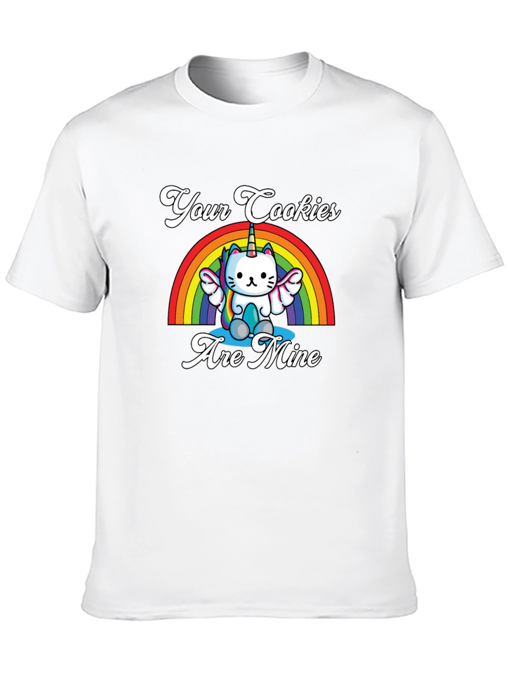 Your Cookies Are Mine T-Shirt