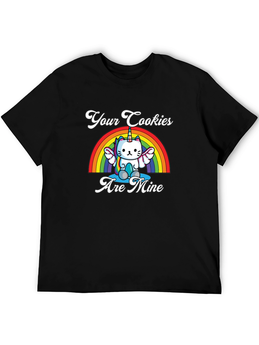Your Cookies Are Mine T-Shirt