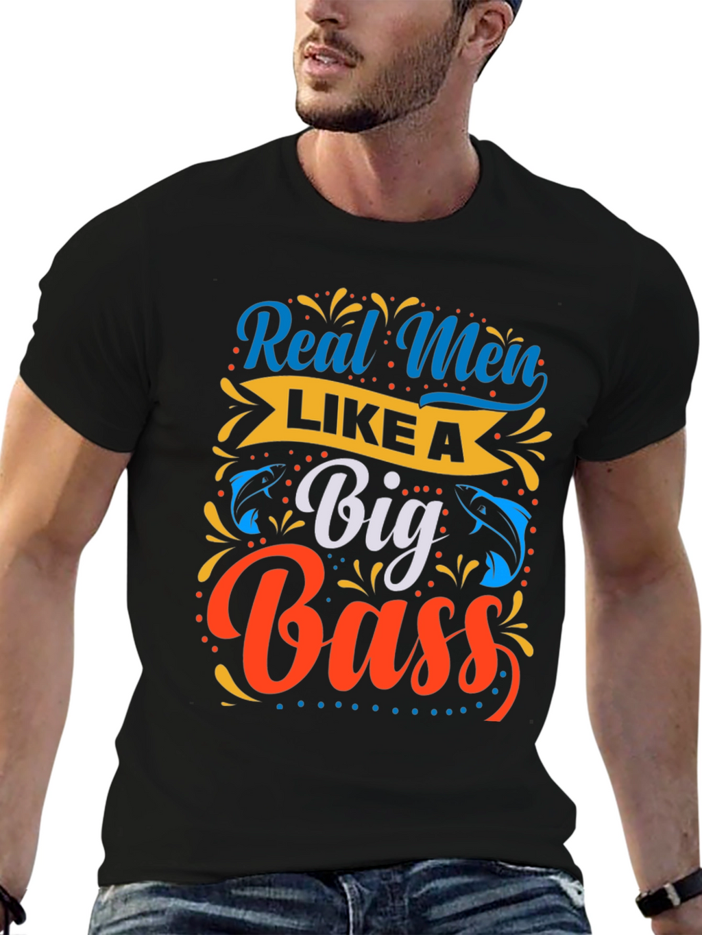 Real Men Like a Big Bass Fishing T-Shirt
