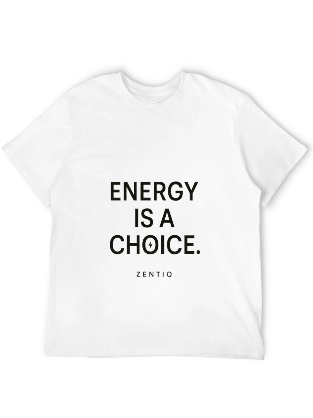 Energy is a Choice T-Shirt