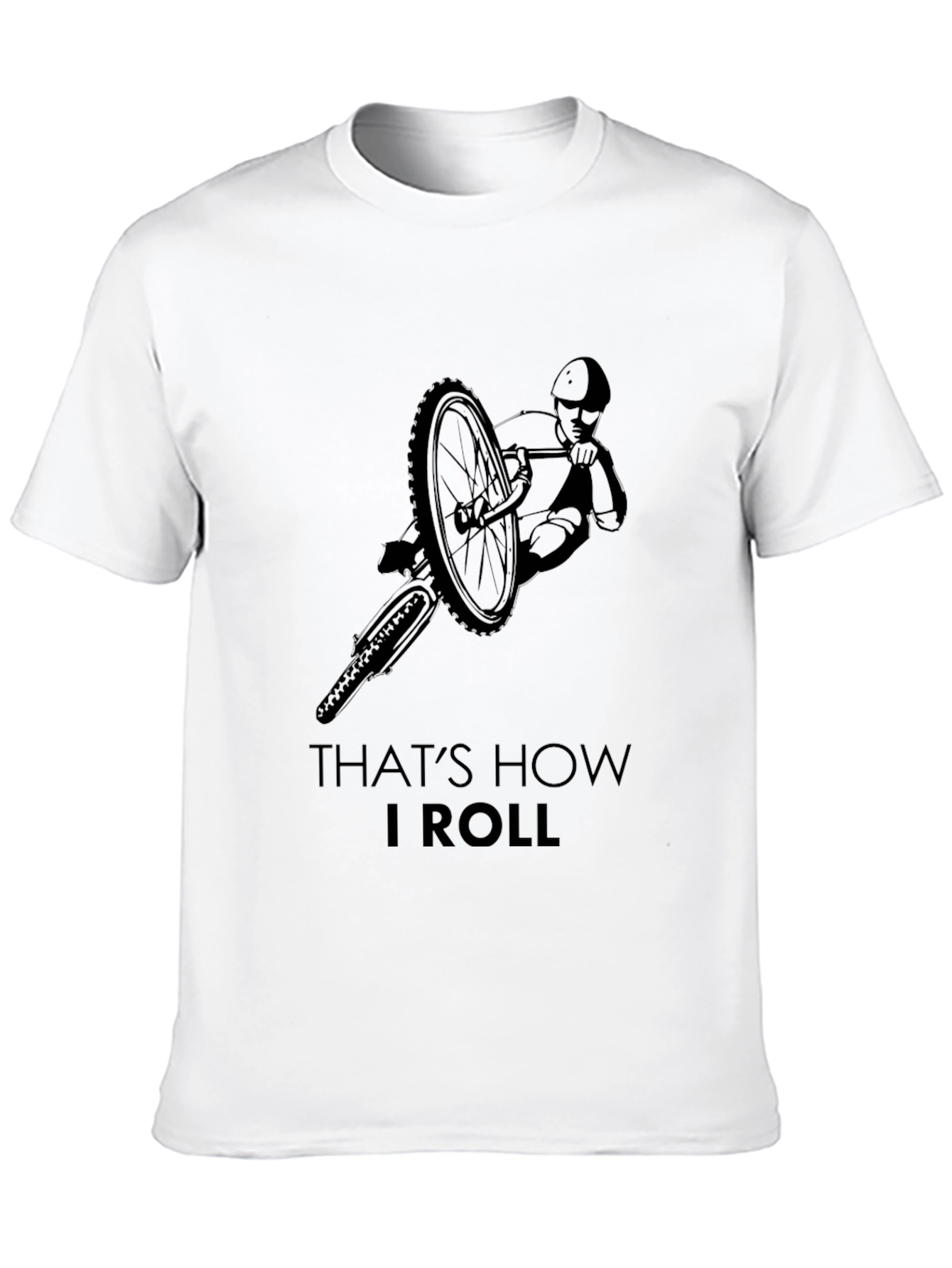 Thats How I Roll Bike T-Shirt