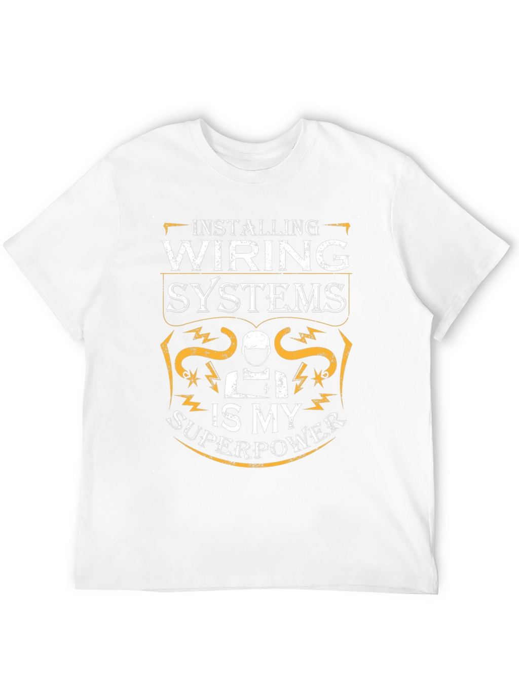 Installing Wiring Systems Superpower T-Shirt