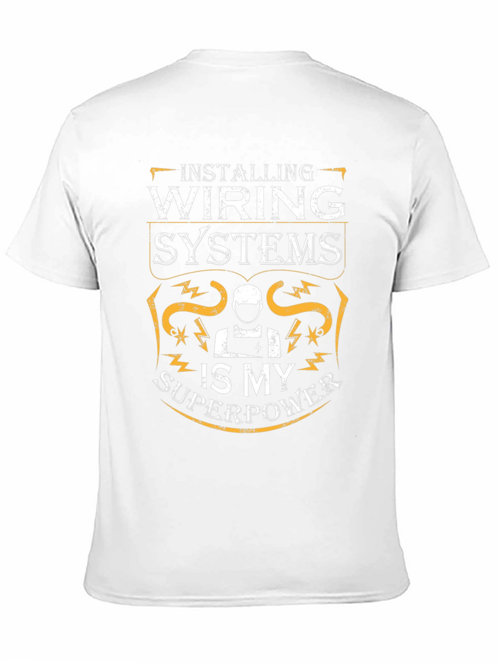 Installing Wiring Systems Superpower T-Shirt