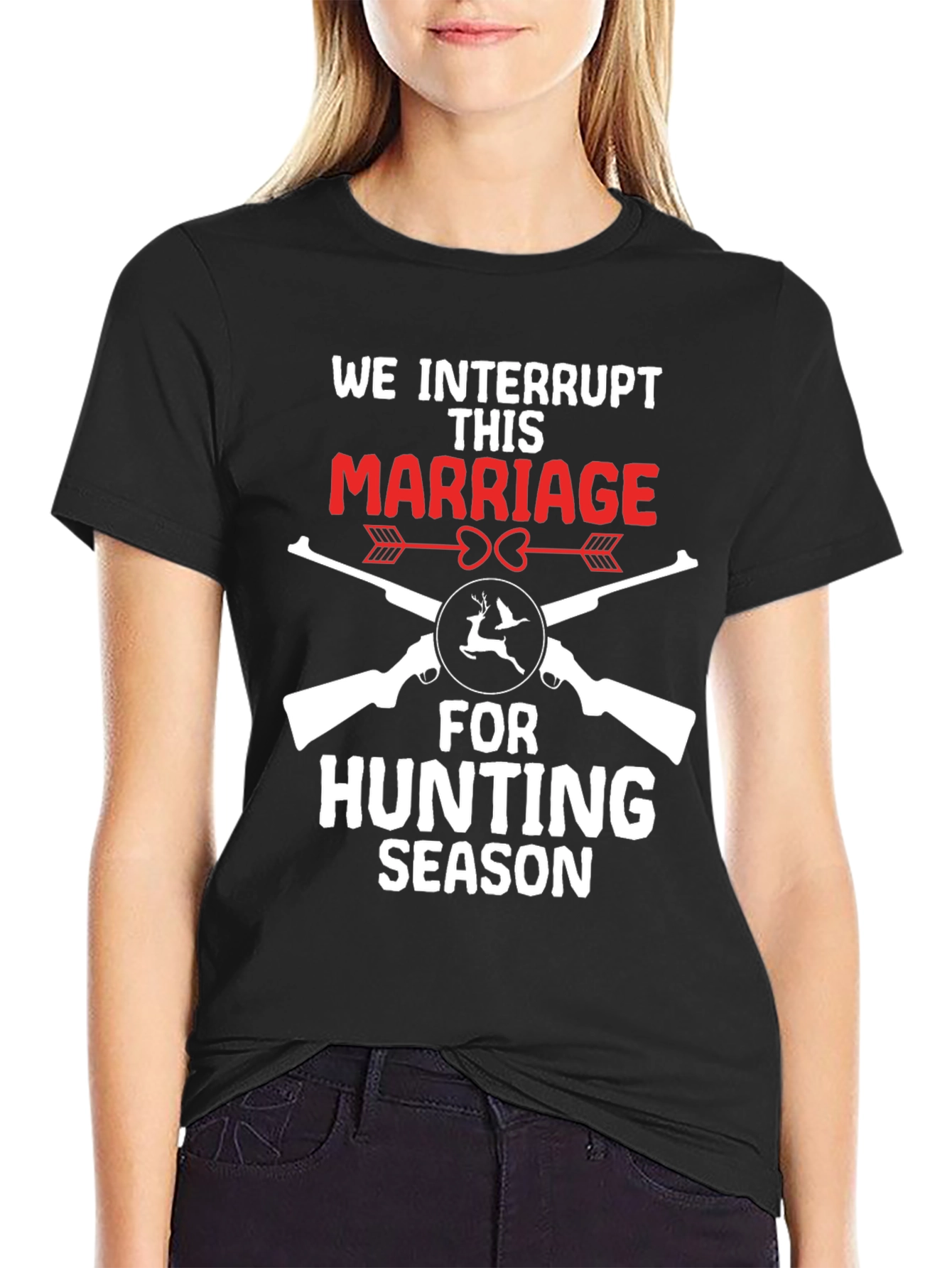 Funny Hunting Season Marriage T-Shirt