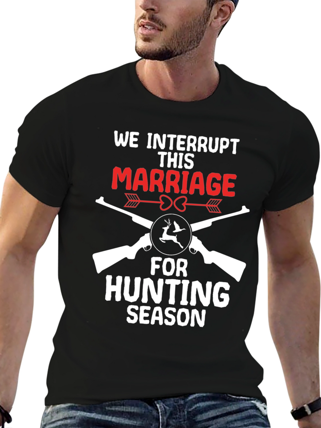 Funny Hunting Season Marriage T-Shirt