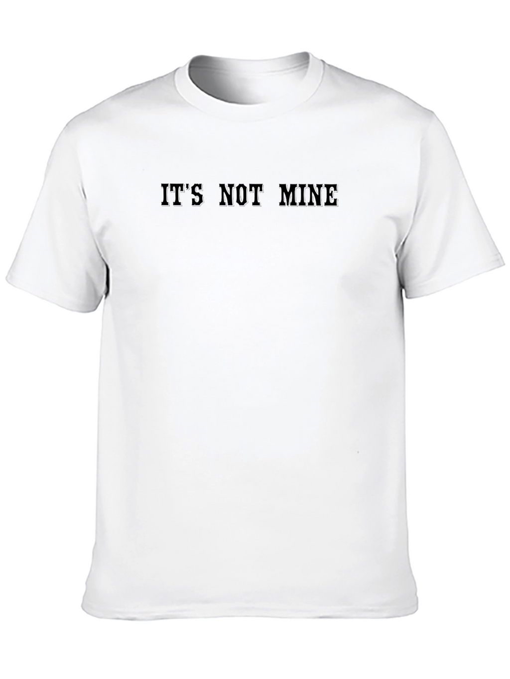 Its Not Mine Black Graphic Tee