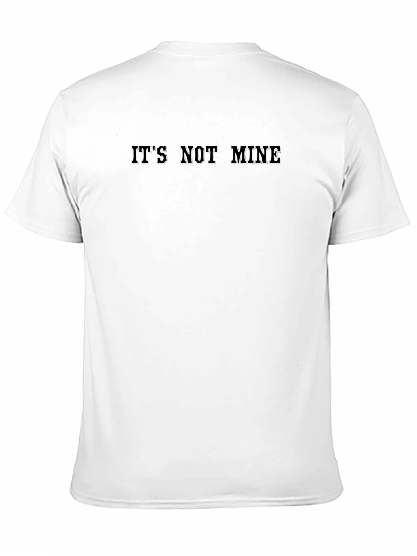 Its Not Mine Black Graphic Tee