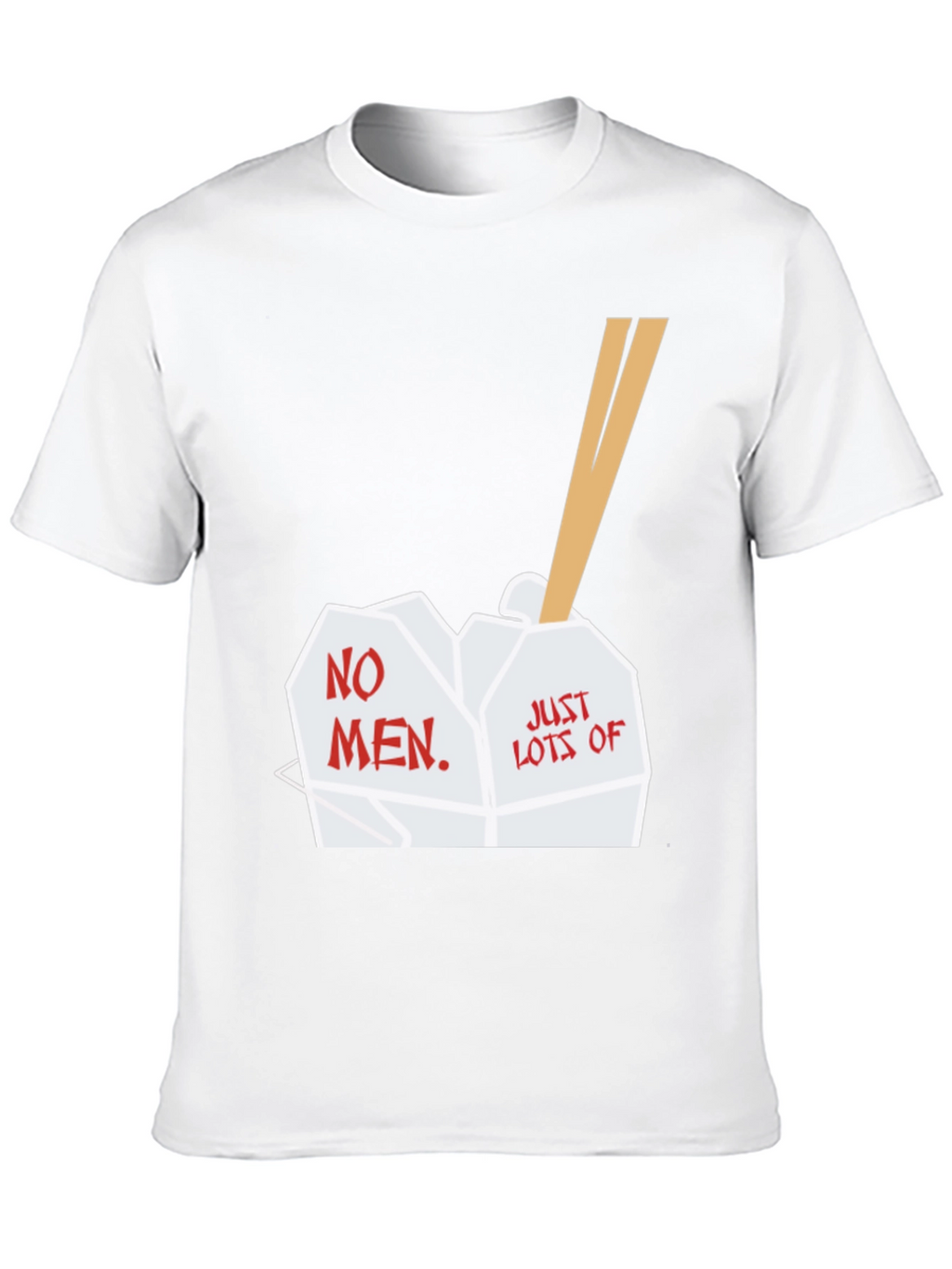 No Men Just Lots of Food Graphic T-Shirt