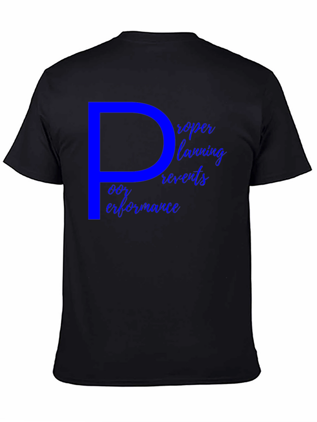 Proper Planning T-Shirt
