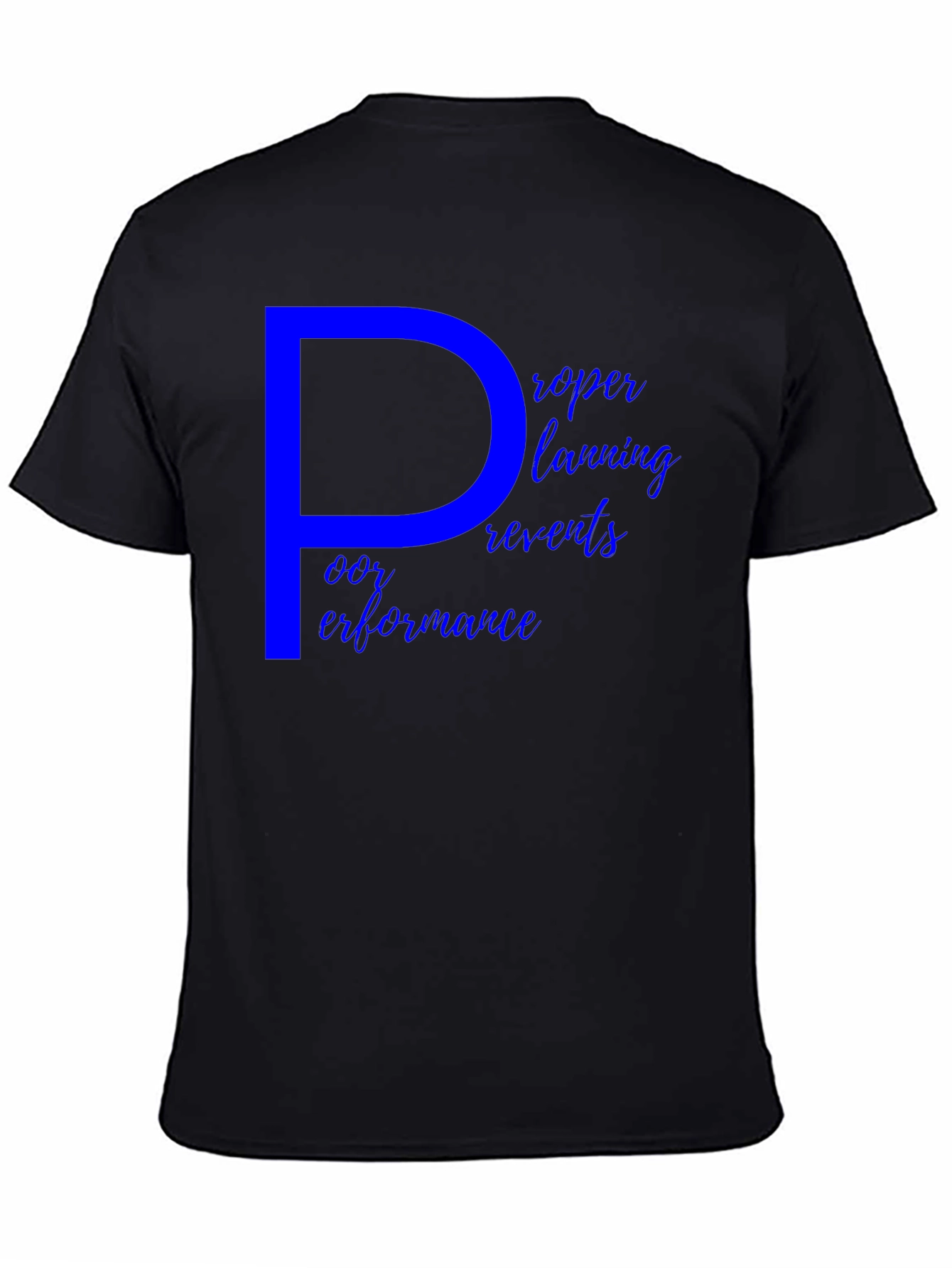 Proper Planning T-Shirt