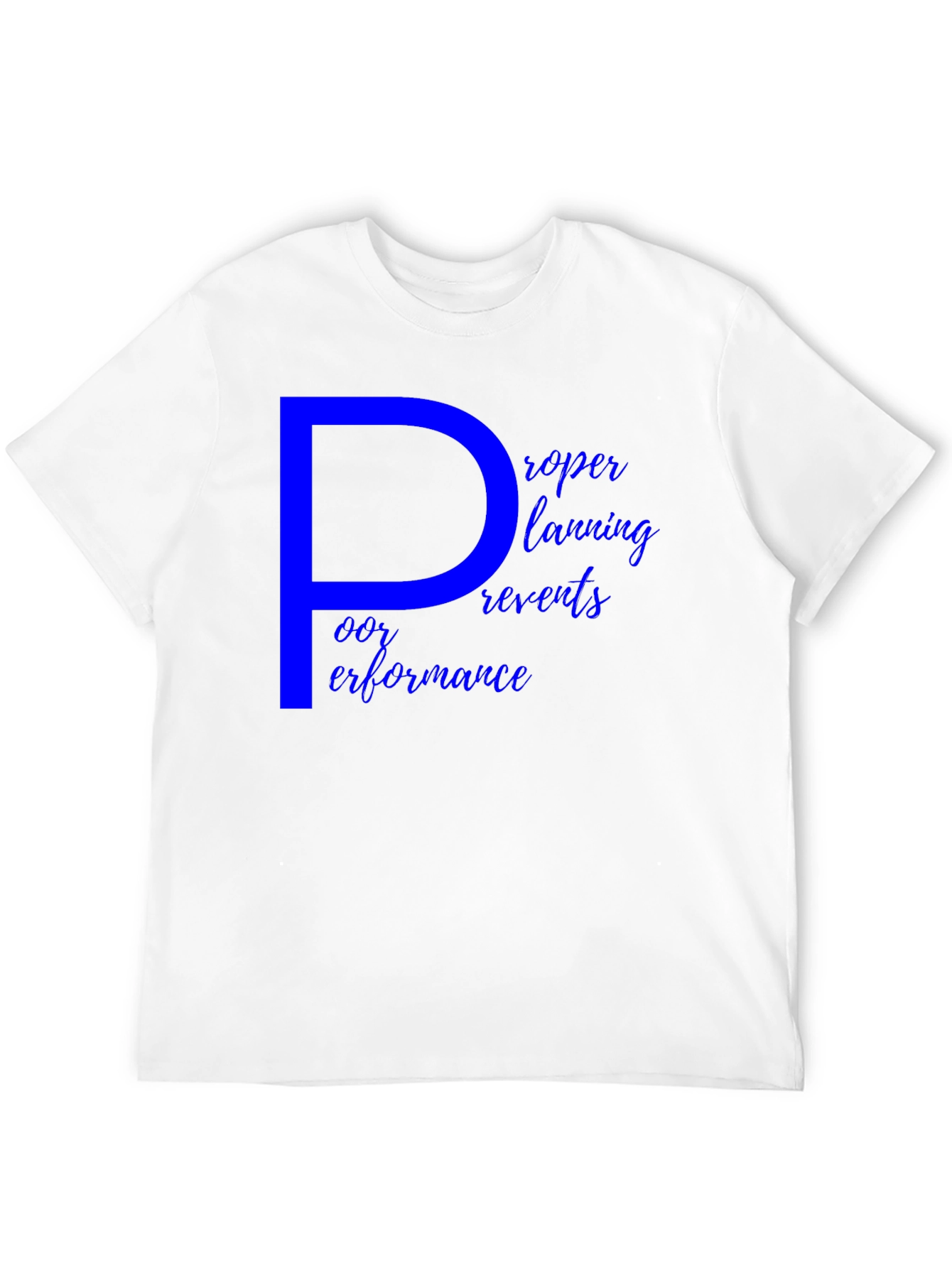 Proper Planning T-Shirt