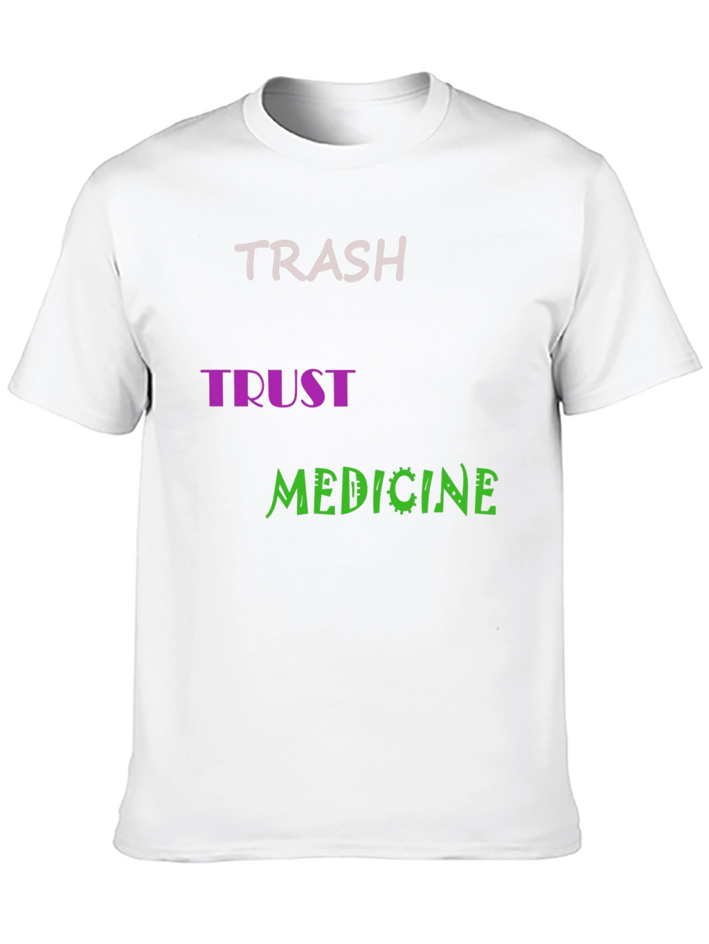 Trash Trust Medicine Mens Black Graphic Tee