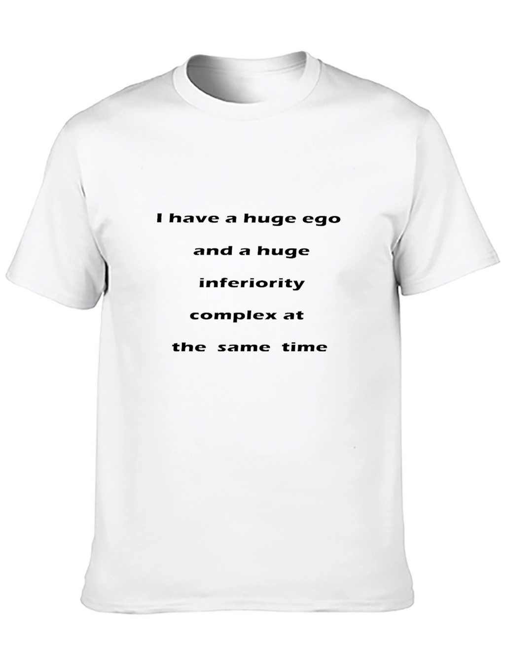 Ego & Inferiority Complex T-Shirt