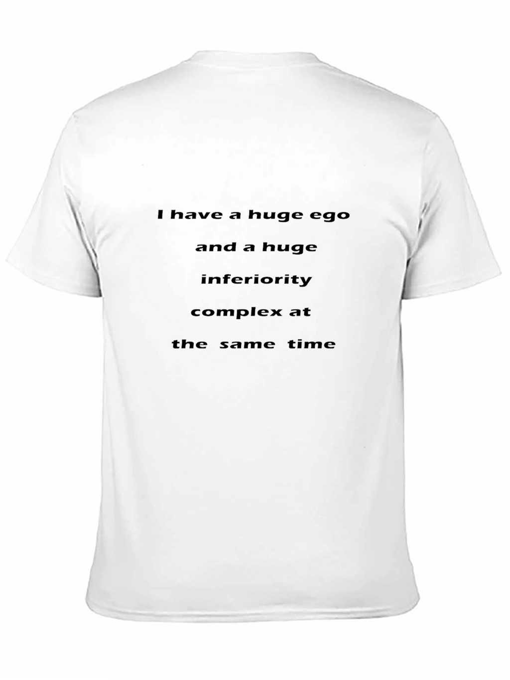 Ego & Inferiority Complex T-Shirt