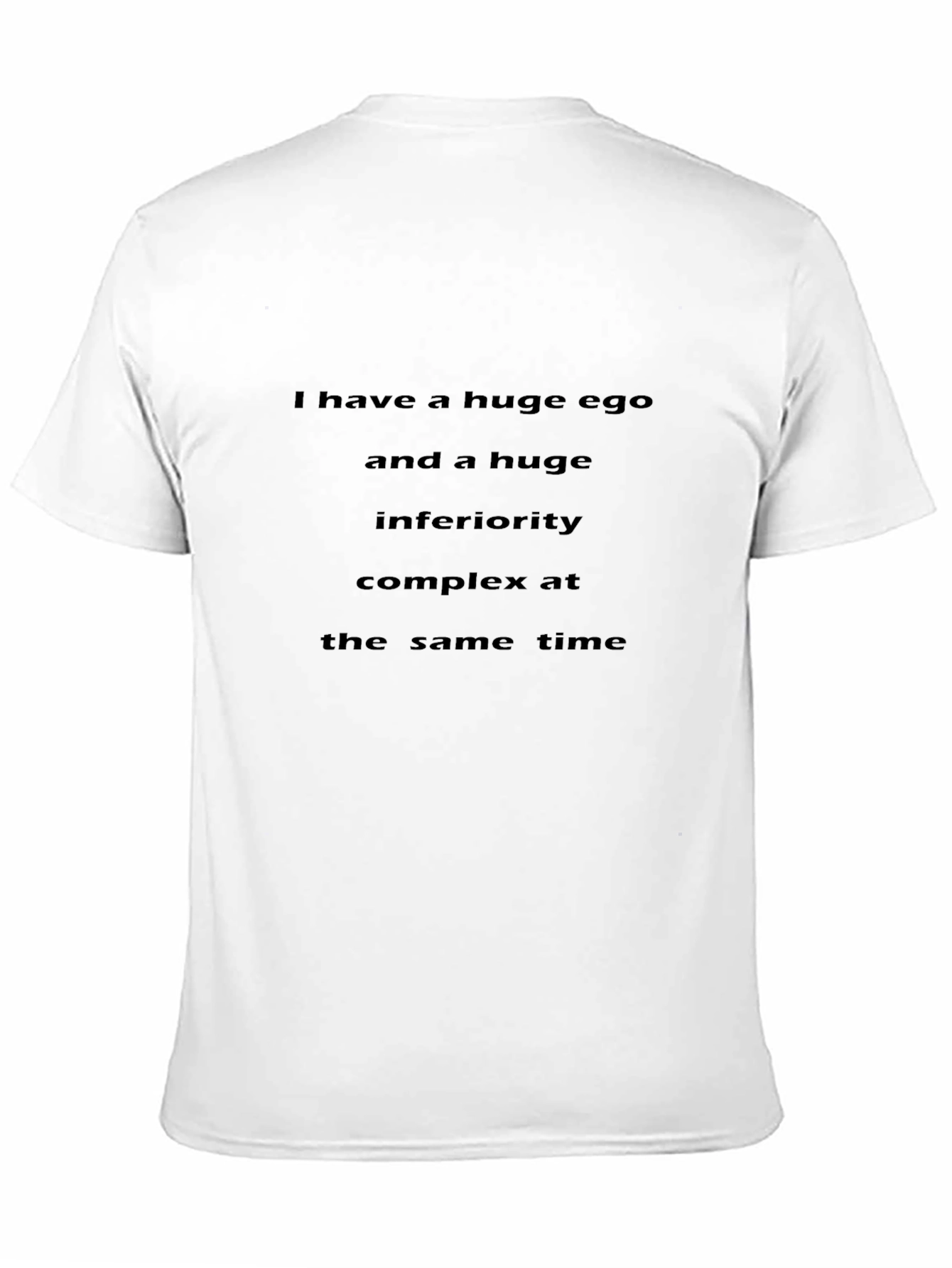 Ego & Inferiority Complex T-Shirt