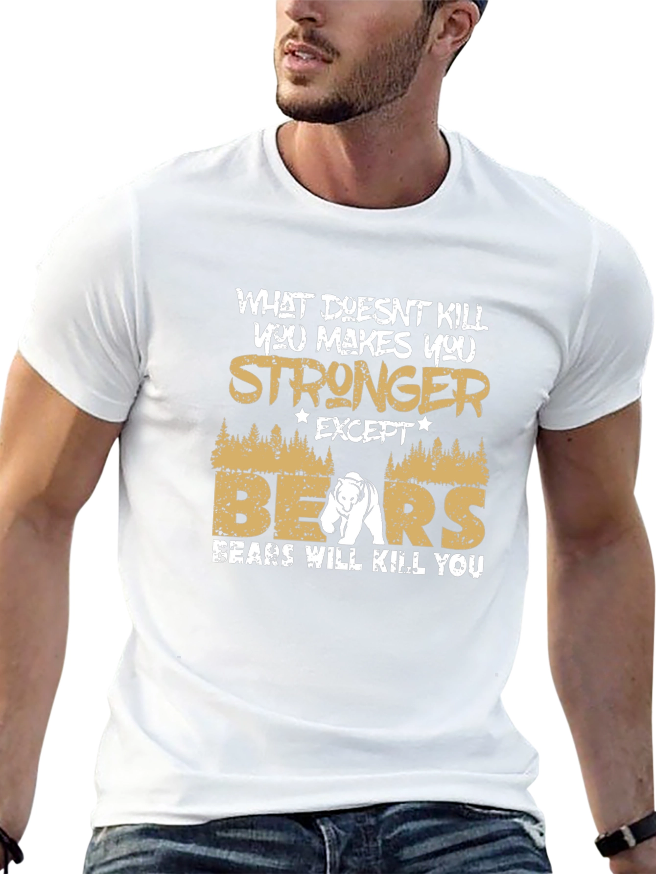 Stronger Except Bears T-Shirt Funny Bear Graphic Tee