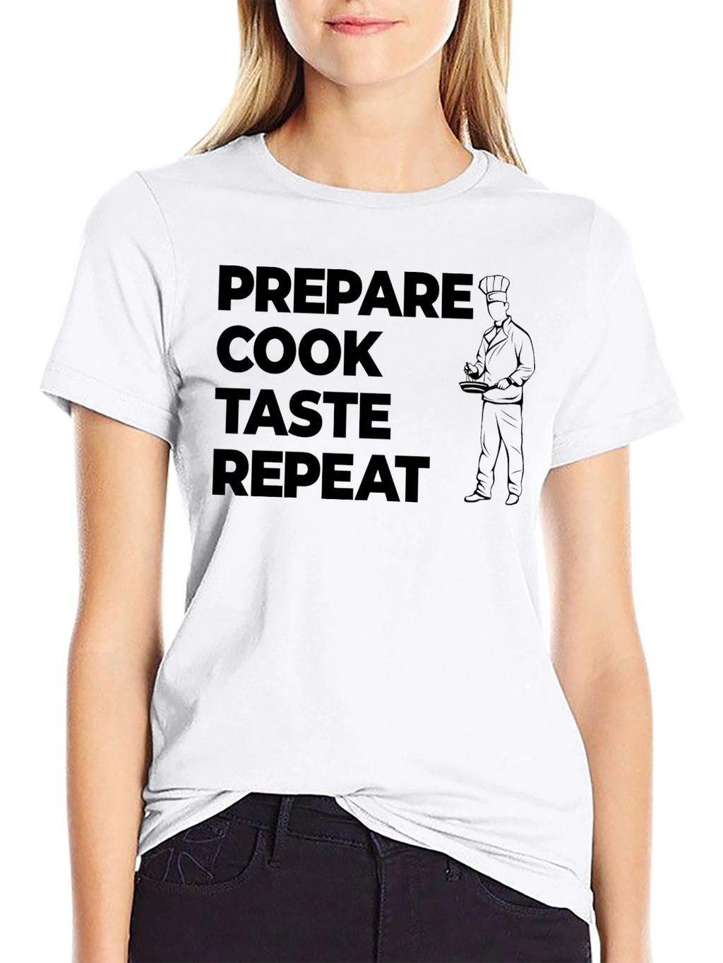 Prepare Cook Taste Repeat Chef T-Shirt