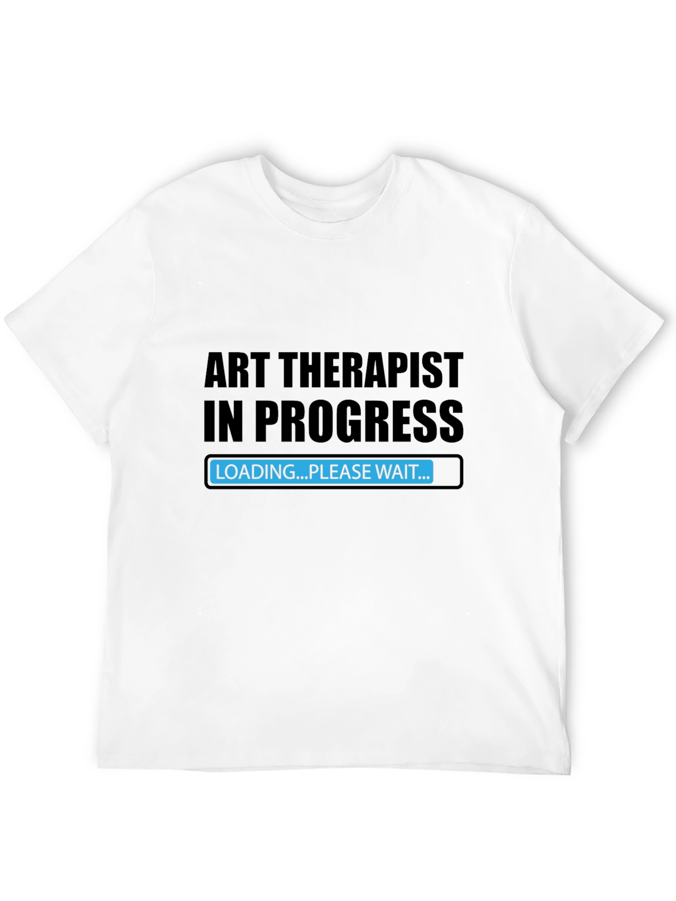 Art Therapist In Progress Black T-Shirt