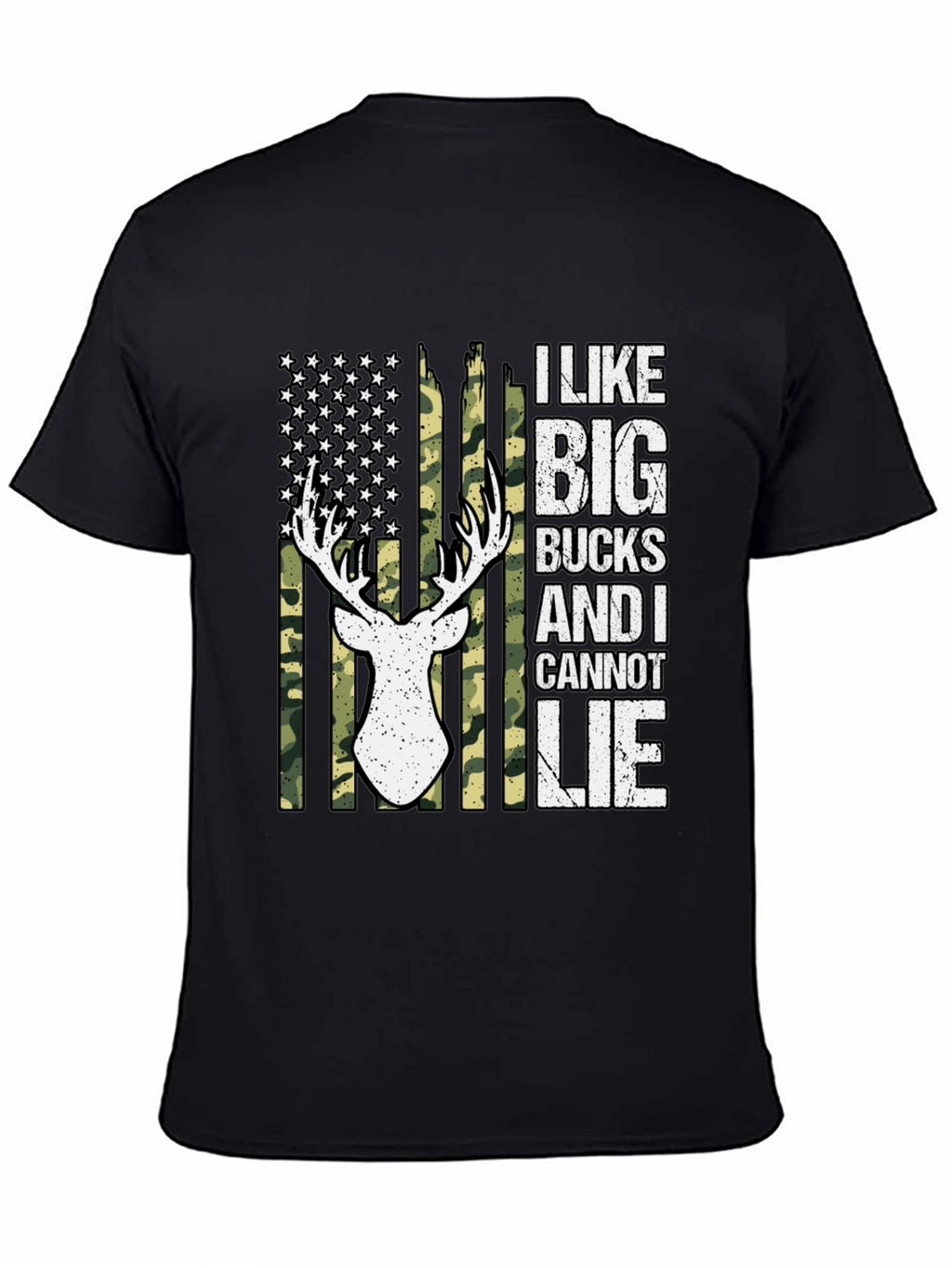 I Like Big Bucks Deer Hunting Graphic T-Shirt