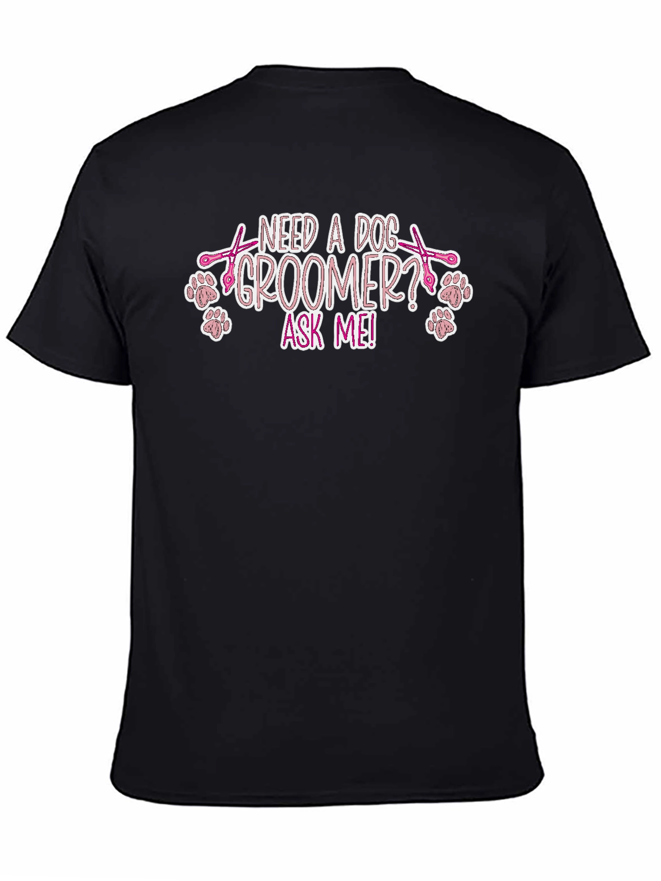 Dog Groomer Tee Shirt - Ask Me!
