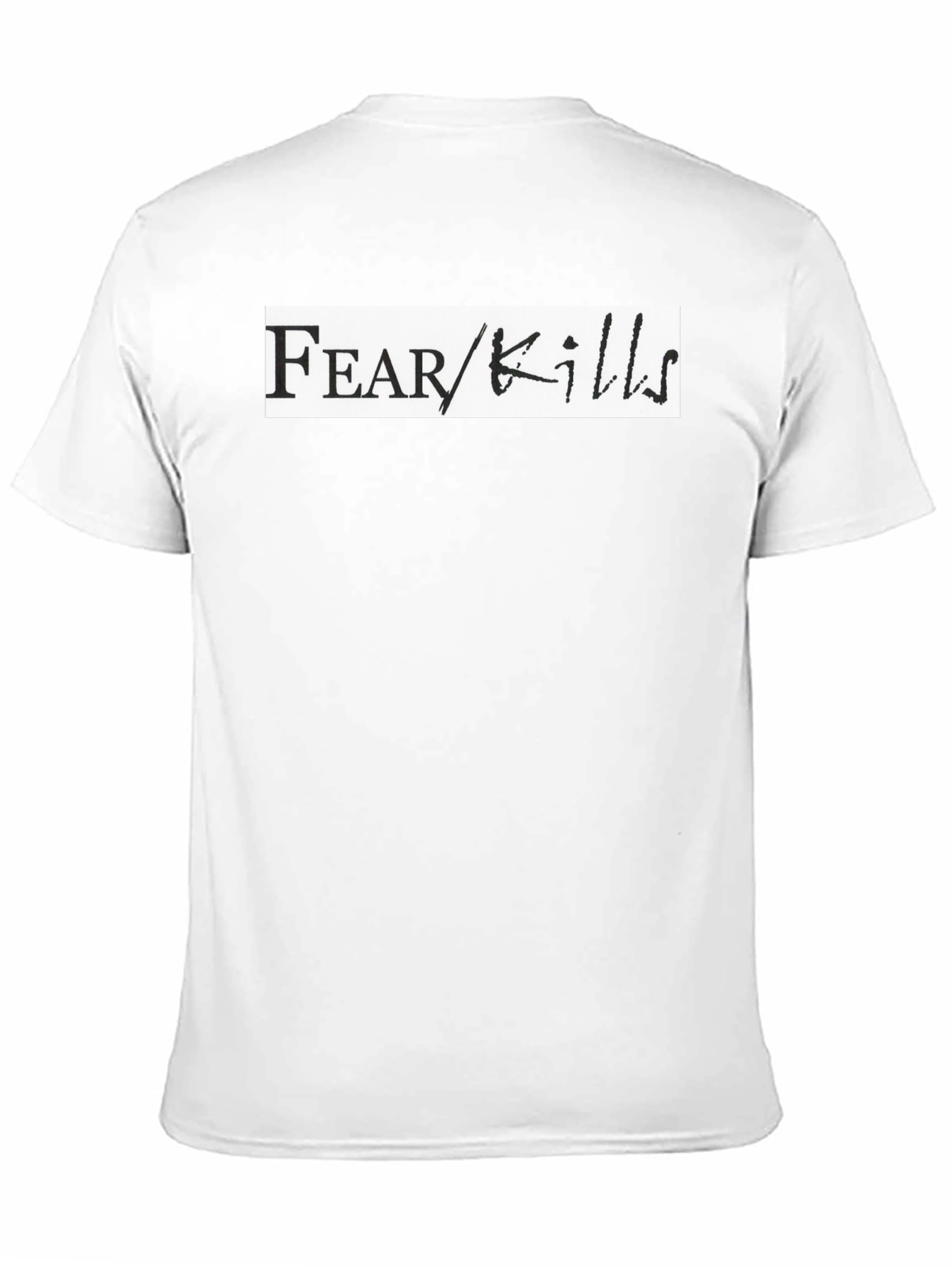 Fear Kills Graphic T-Shirt - Bold Black Tee