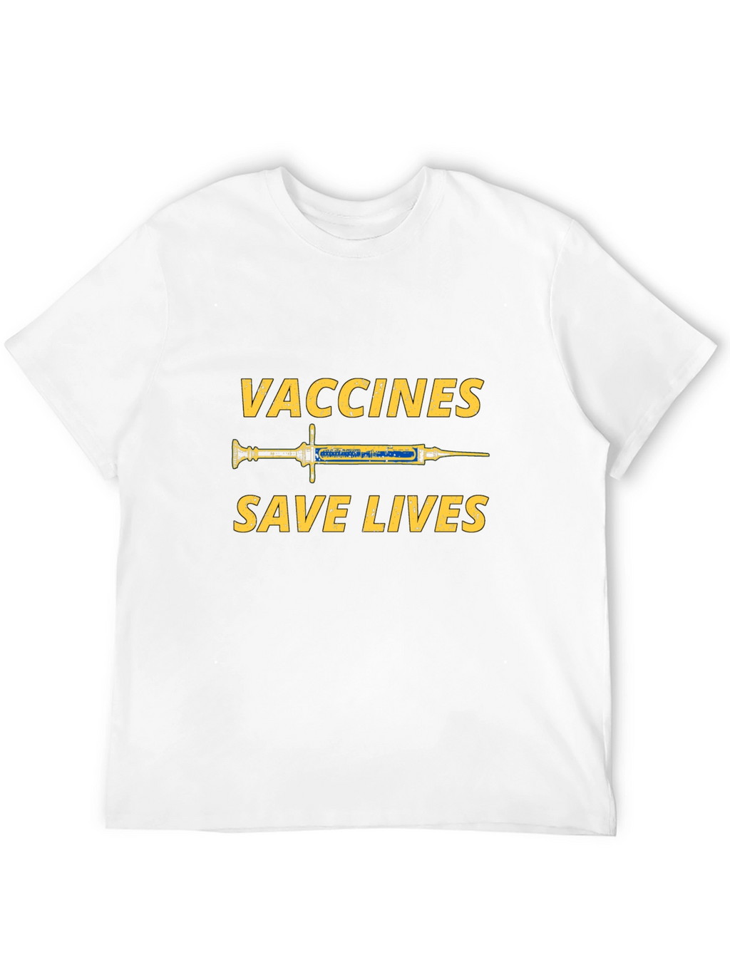 Vaccines Save Lives T-Shirt