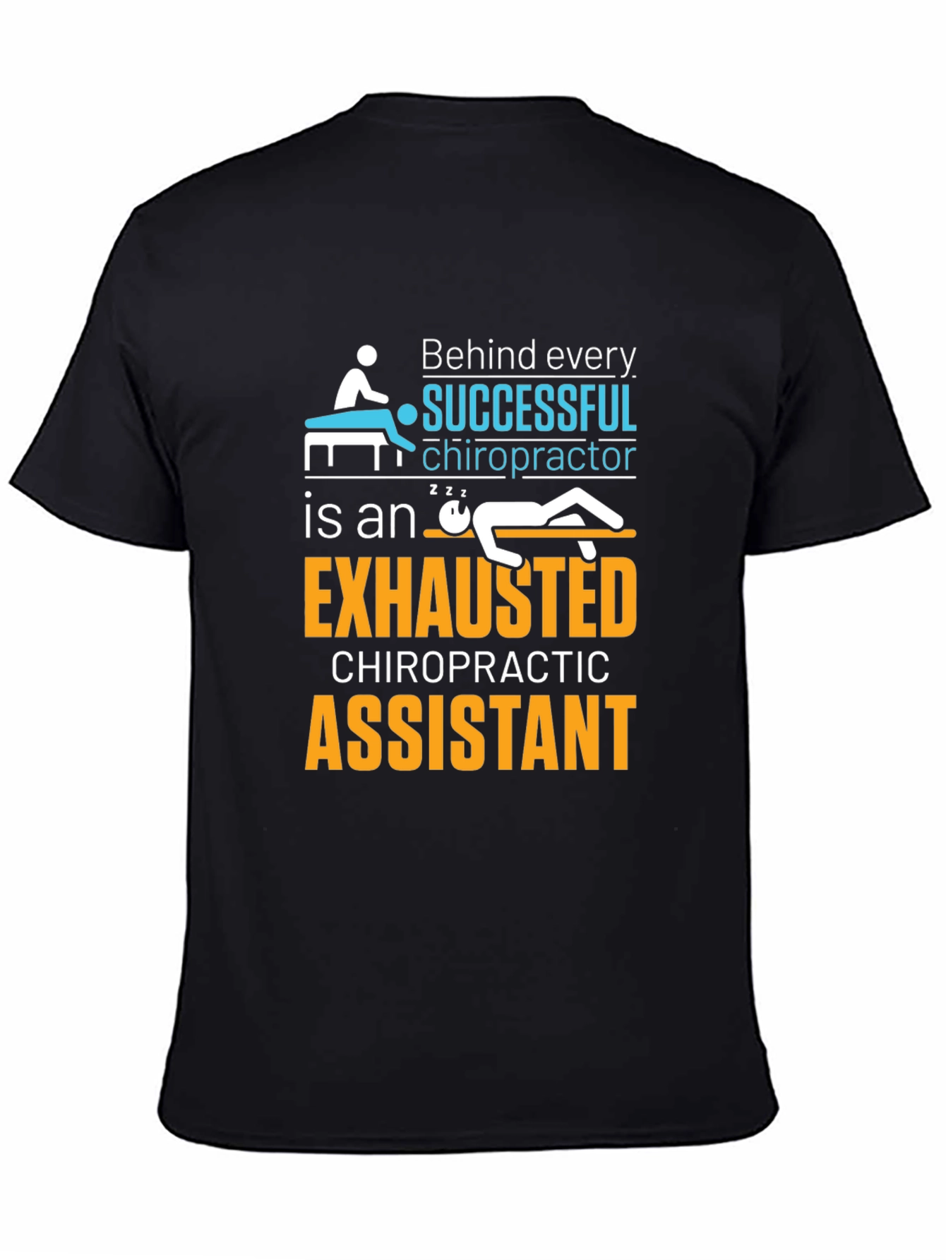 Chiropractor Assistant Funny T-Shirt