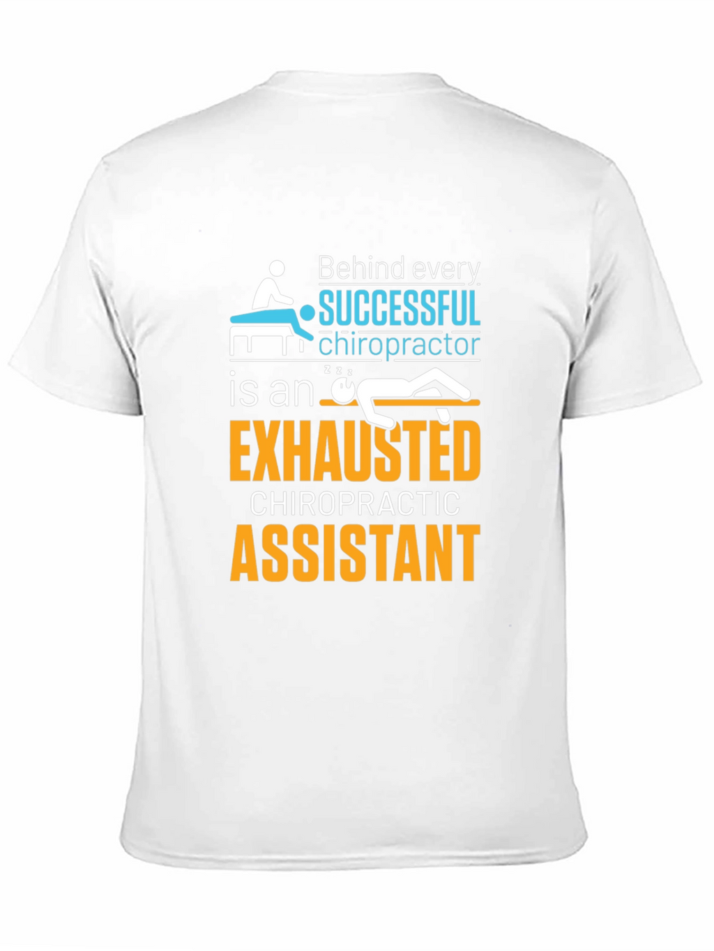 Chiropractor Assistant Funny T-Shirt