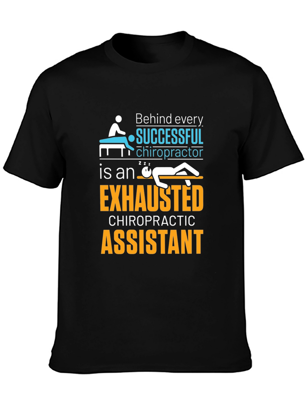 Chiropractor Assistant Funny T-Shirt