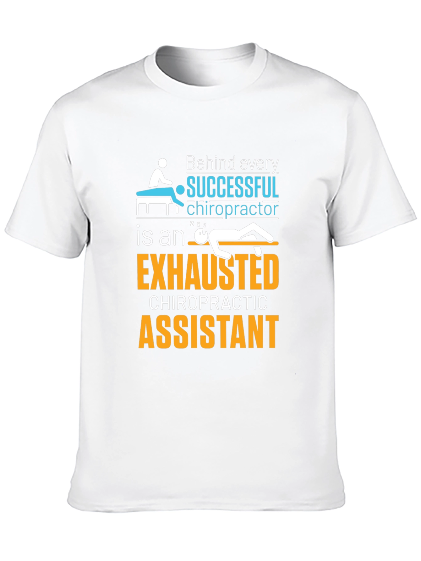 Chiropractor Assistant Funny T-Shirt