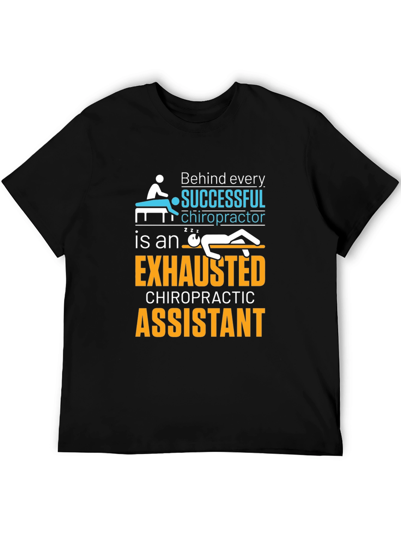 Chiropractor Assistant Funny T-Shirt