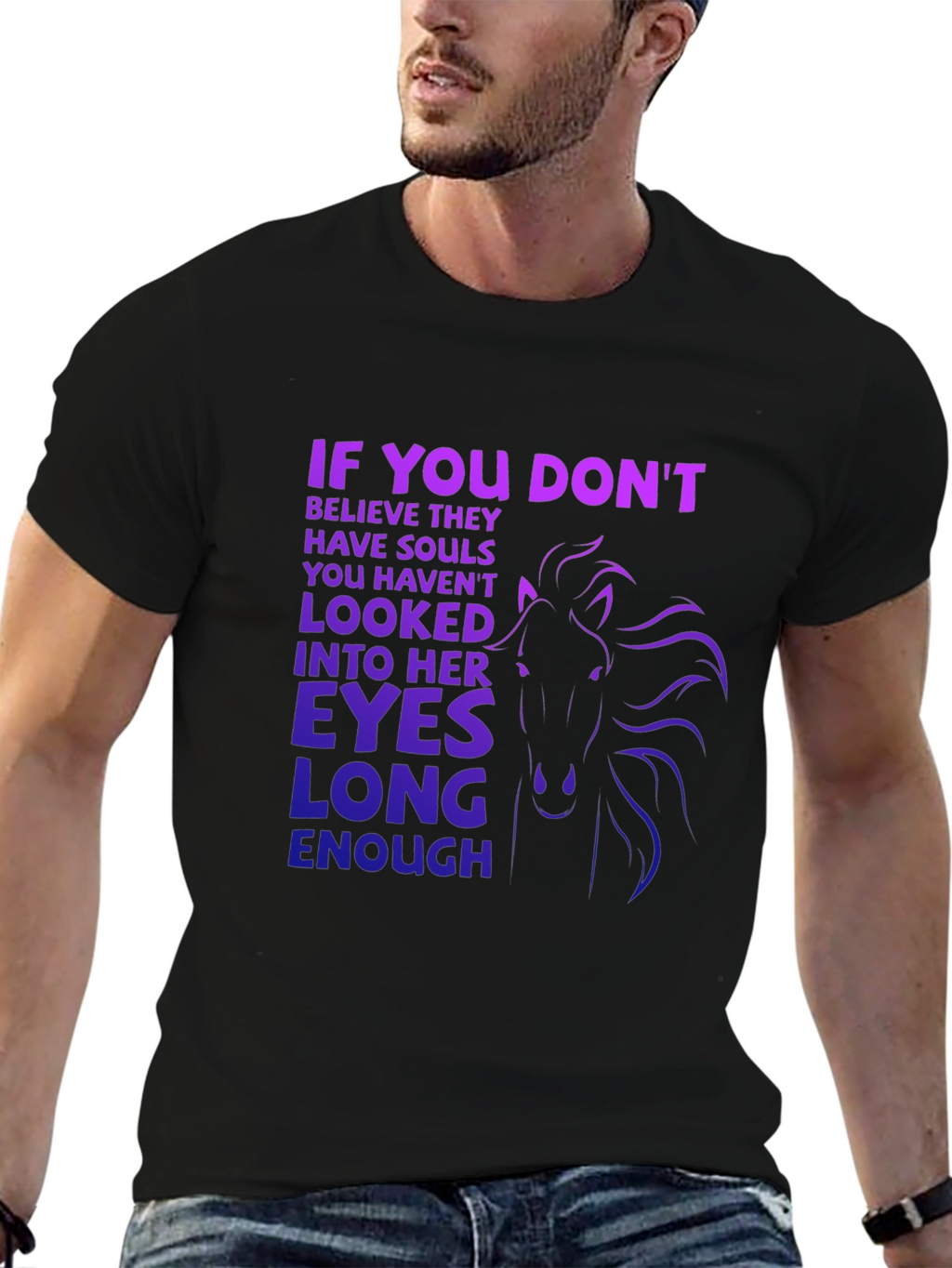 Horse Soul T-Shirt - If You Dont Design