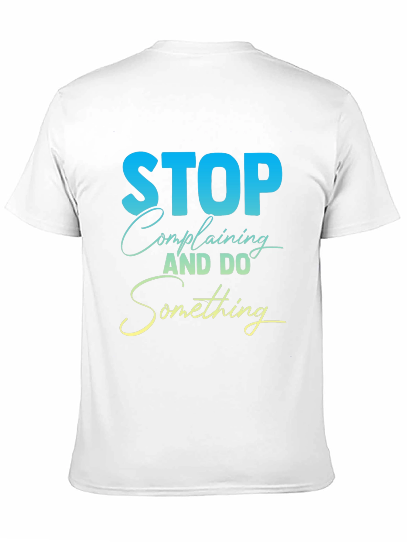 Stop Complaining Graphic Tee - Black