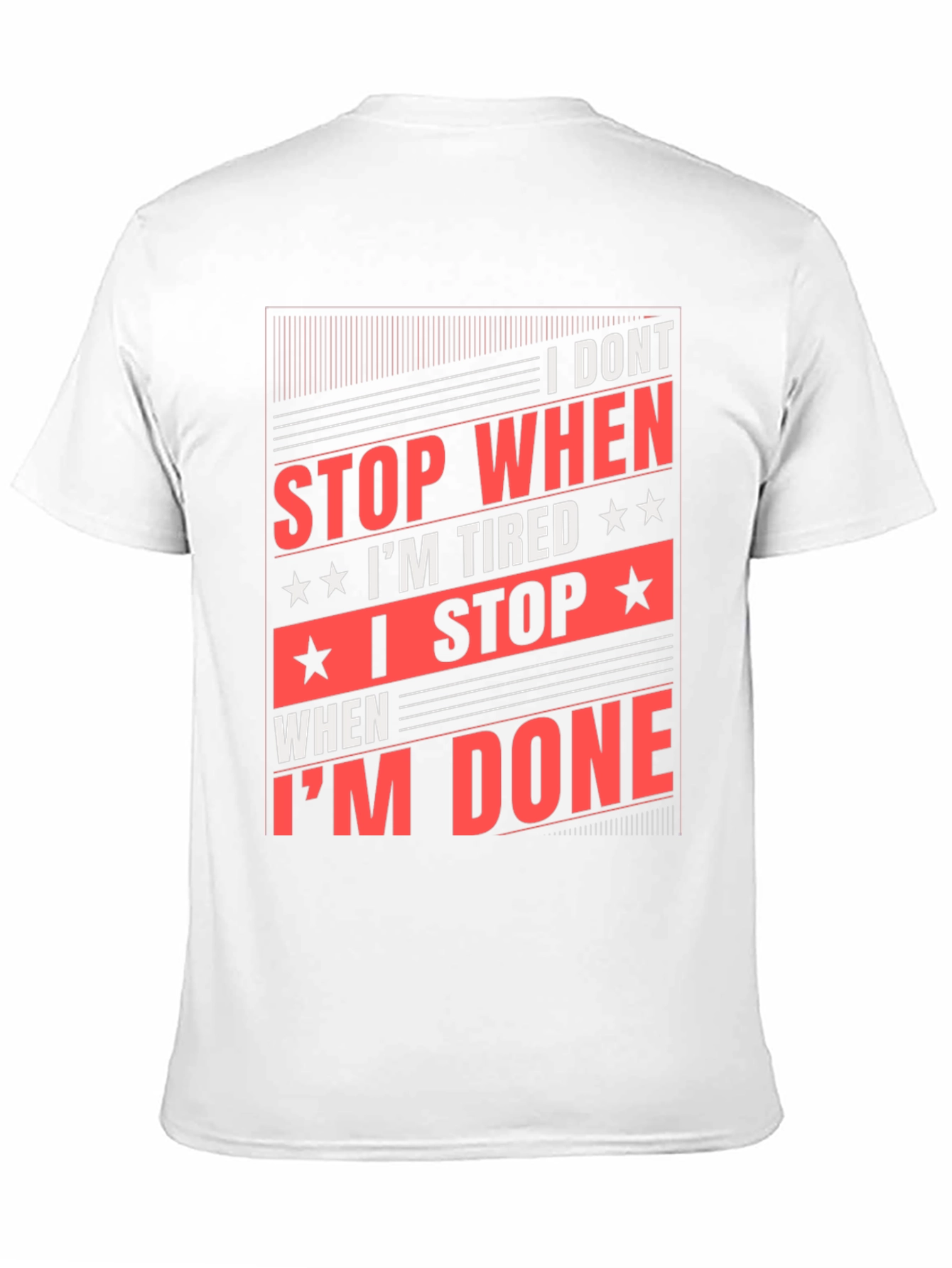 Motivational Black T-Shirt: I Dont Stop When Im Tired